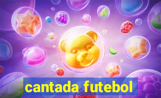 cantada futebol